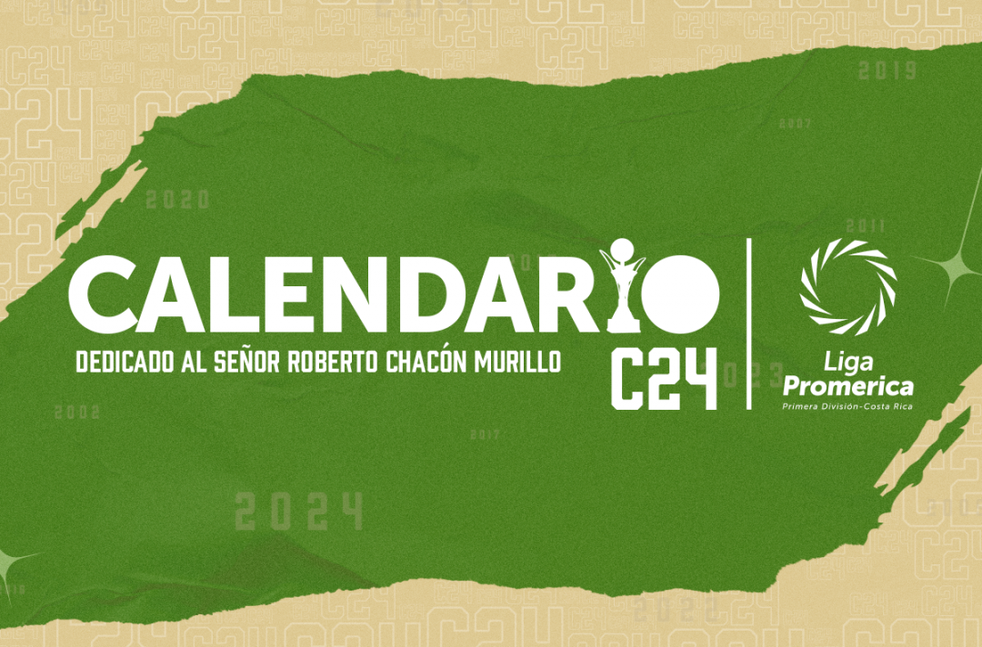 Calendario y dedicado del Clausura 2024 de Liga Promerica UNAFUT